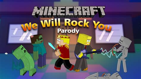 we will rock you minecraft|we will find you minecraft.